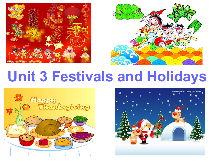 Unit 3 Festivals and Holidays Lesson 7 Chinese New Year 课件25张PPT