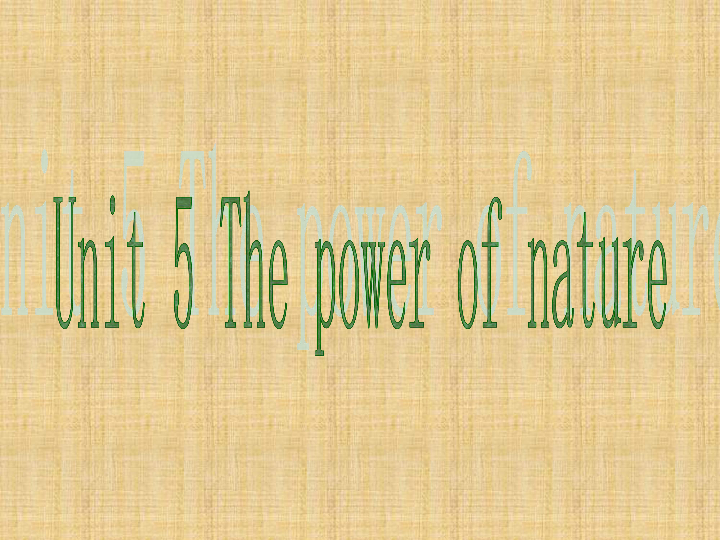 人教版高二英语选修6 Unit 5 The power of nature知识点练习课件（共28张PPT）