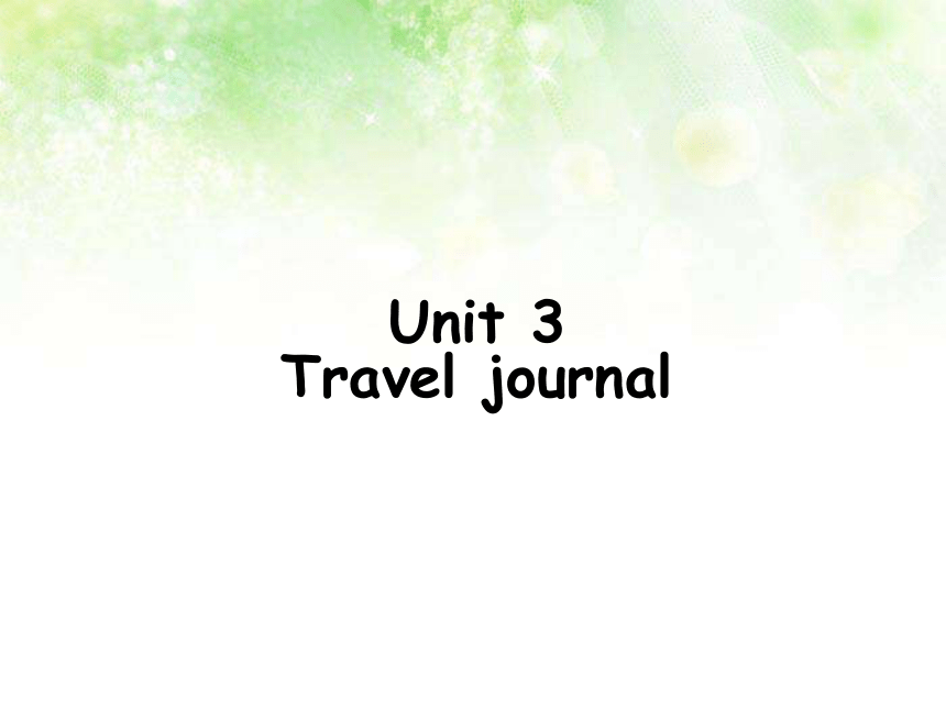 高一英语人教版必修一Unit3Travel Journal  (共94张PPT)