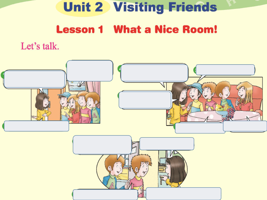 Lesson 1 What a nice room! 课件