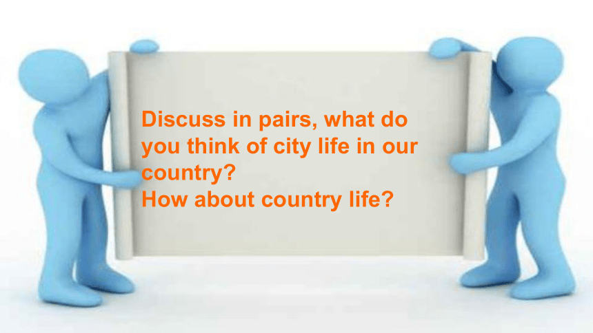 模块1 Unit 1 Lifestyles Lesson 4 City and Country课件（22张）