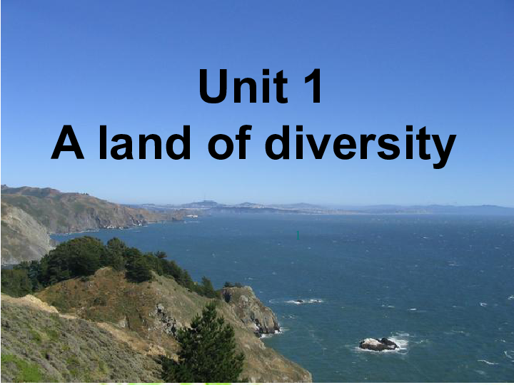 人教课标版高中英语选修8Unit 1A land of diversity Reading课件（共27张）
