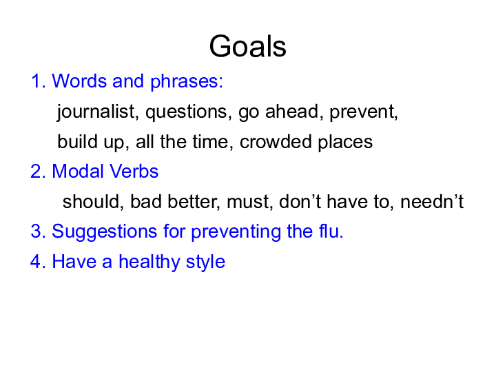Unit 2 Keeping Healthy Topic 3 Must we exercise to prevent the flu SectionA 课件44张无音视频