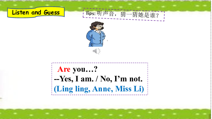 Unit 2 Are you Lingling？(Part A ) 课件（23张PPT，内嵌音频）