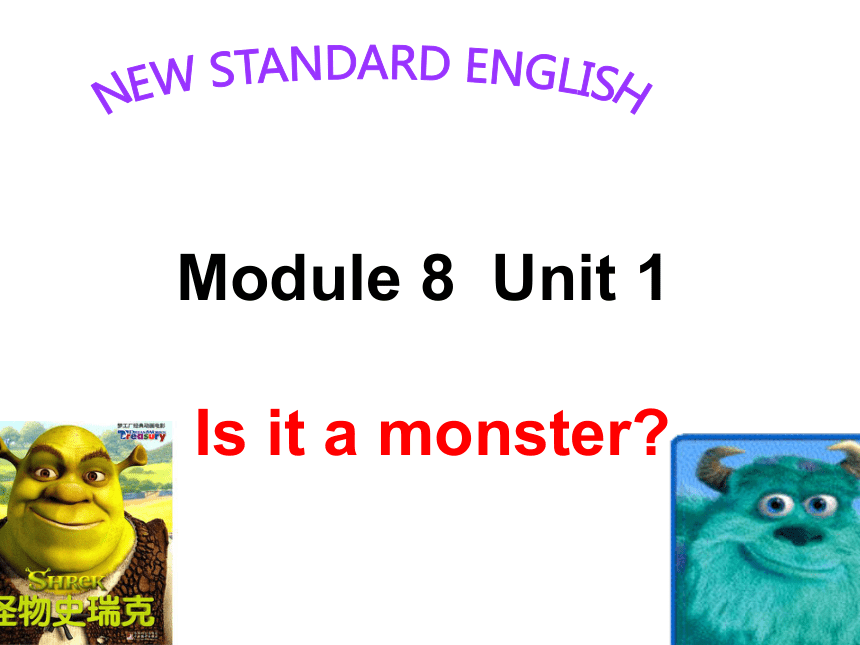 Unit 1 Is it a monster   课件 (共30张PPT)