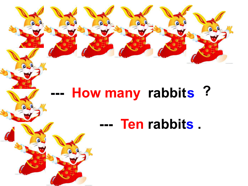 Lesson V How many Rabbits？课件