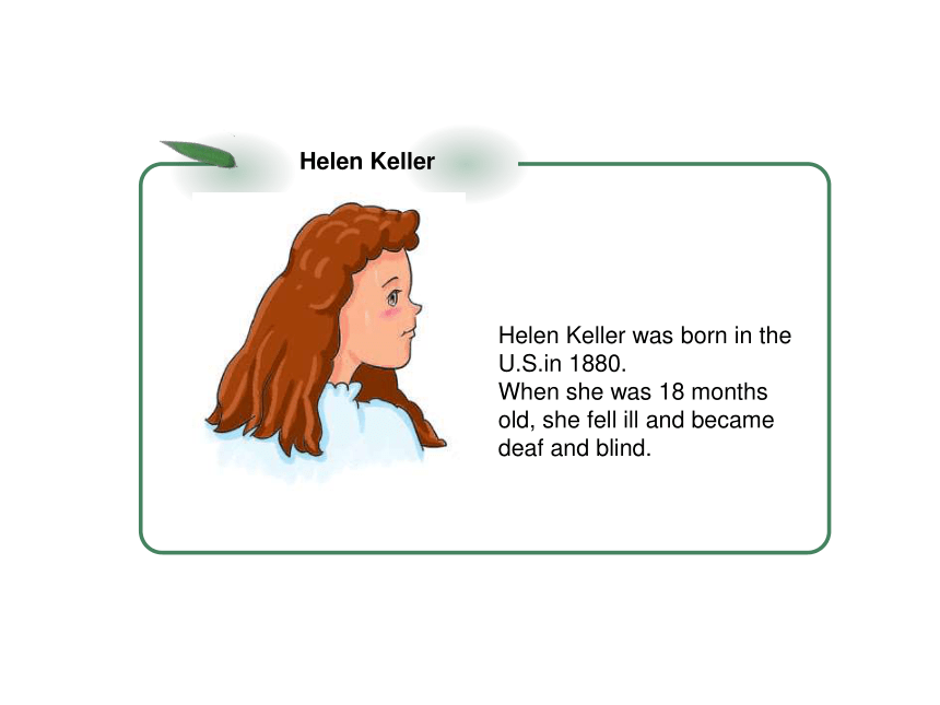 Lesson 12《Hellen Keller》课件 (共16张PPT)