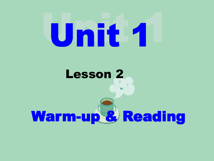 Unit 1 Daily Life Lesson 2 A Dangerous Job Warm-up & Reading 课件(共28张PPT)