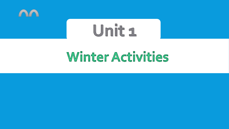 Unit1 Winter Activities 复习课件