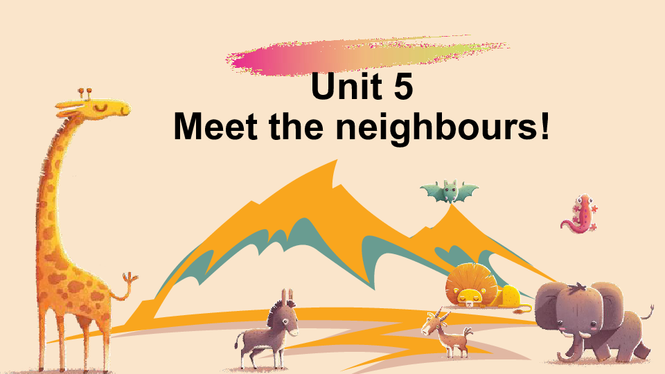 新概念英语青少版1A：Unit 5 Meet the neighbours! 课件（46张PPT，音视频为嵌入）