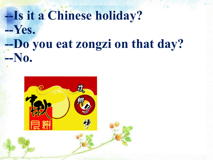 Unit 5 Is May Day a holiday? Lesson 17  课件