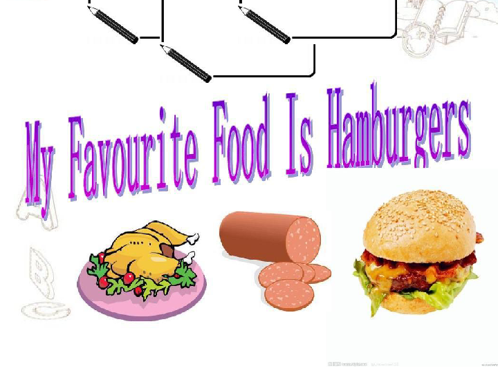 Unit 3 My favorite food is hamburgers 课件（15张PPT）
