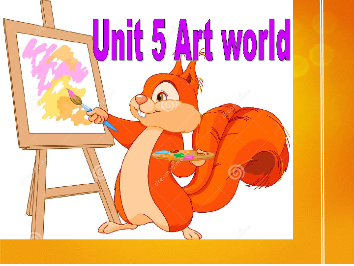 译林牛津版 9A unit5 Art world welcome to the unit 公开课教学课件 (共38张PPT)