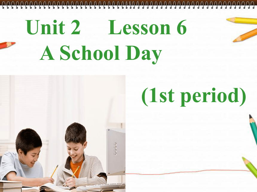 优课北师大版初中英语七年级上册Unit 2 School Life. Lesson 6（1st period）课件