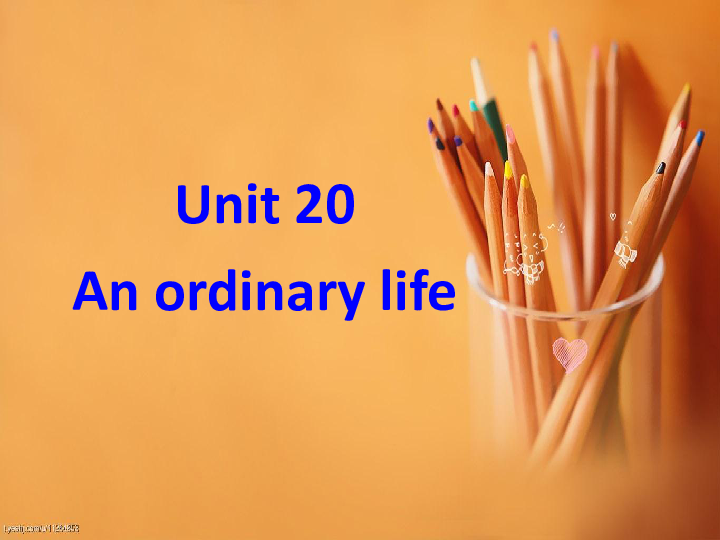 新概念英语青少版2B：Unit 20 An ordinery life 课件（33张PPT）
