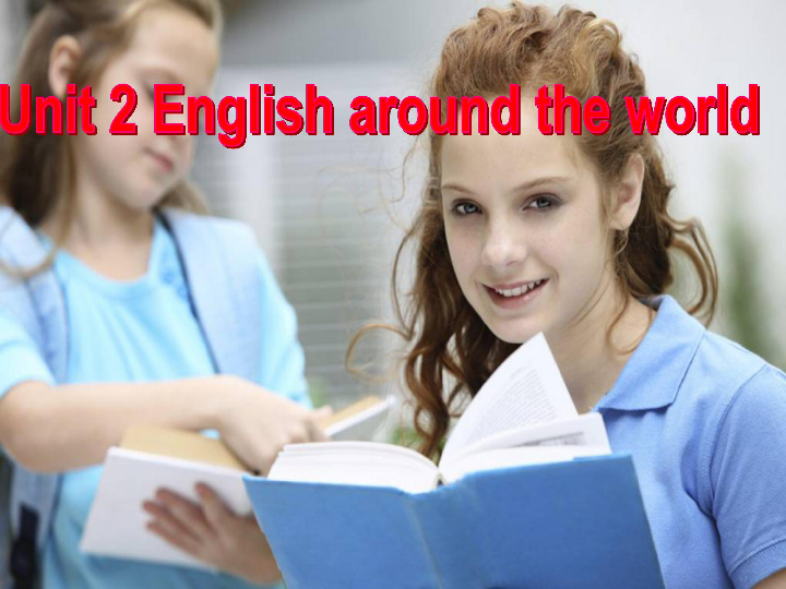 高中英语必修一人教版：Unit 2 English around the world reading 课件(23张PPT)