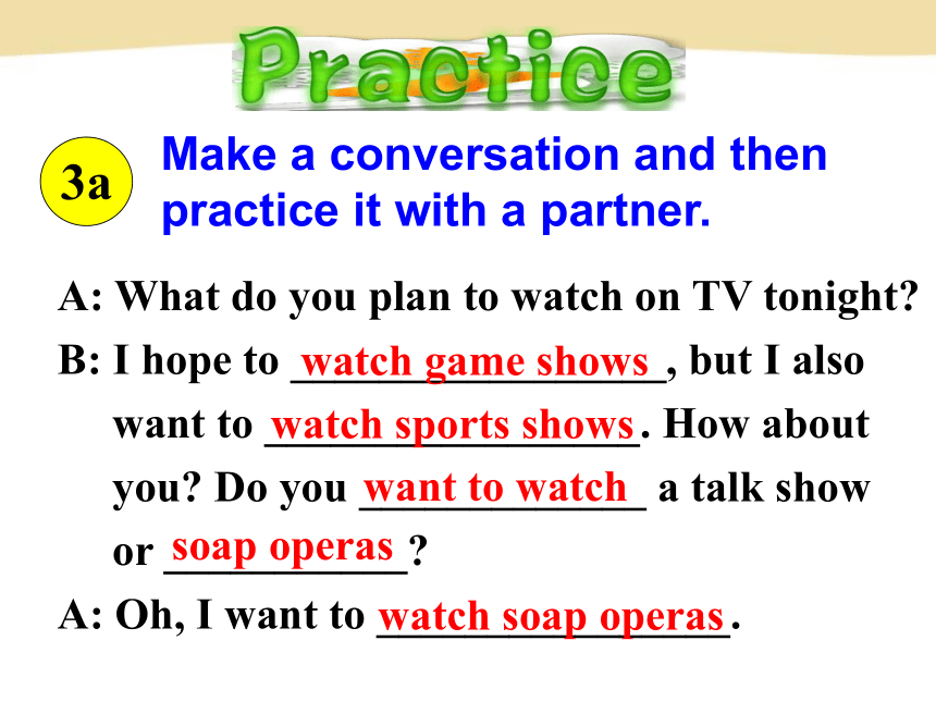 Unit 5 Do you want to watch a game show? Section A Grammar Focus 课件