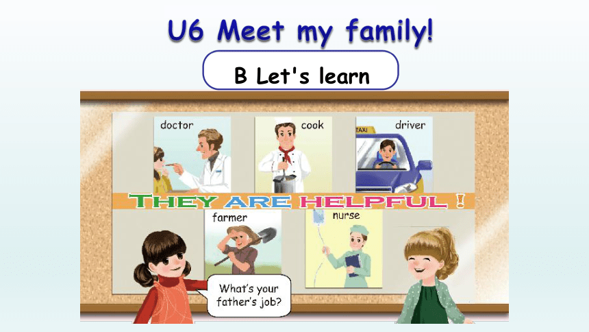 Unit6 Meet My family Part B Let's learn同步课件-21世纪教育网