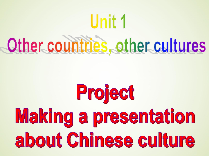 译林牛津版高中英语选修9 Unit 1 Other countries, other culturesProject 2课件（共  15  张）