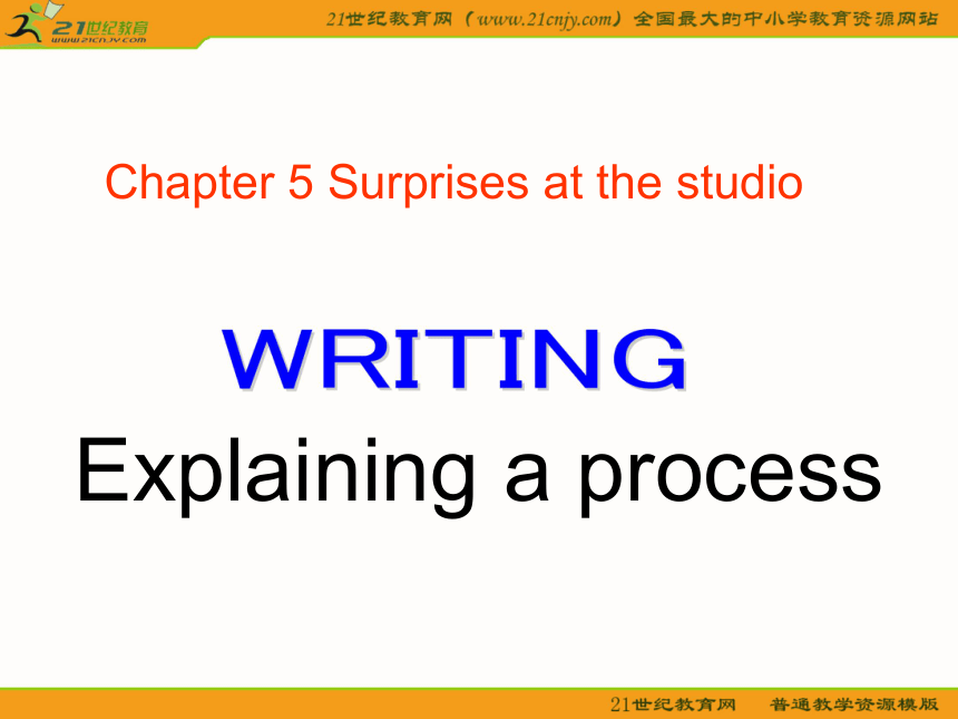 英语：chapter 5 surprises at the studio writing课件1（深圳牛津九年级）