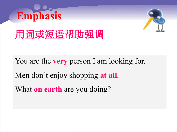 Unit 4 Films and film events Grammar and usage(1) Emphasis 课件（20张PPT）