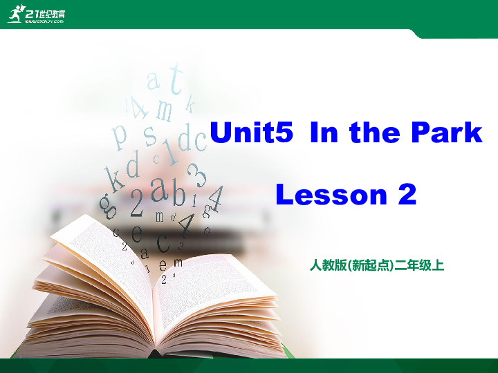 Unit 5 In the Park Lesson 2 课件（共50张PPT）