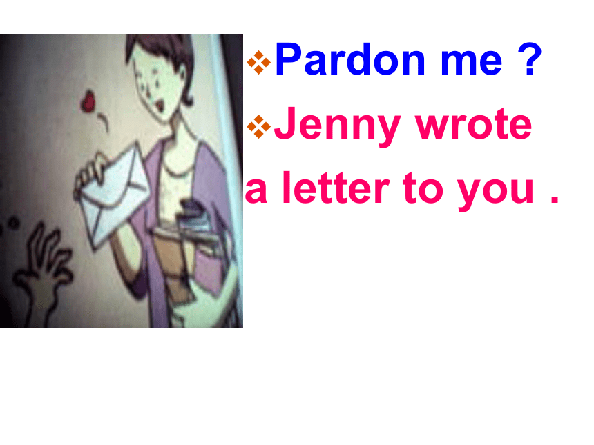Unit 7 A letter from Jenny 复习课件