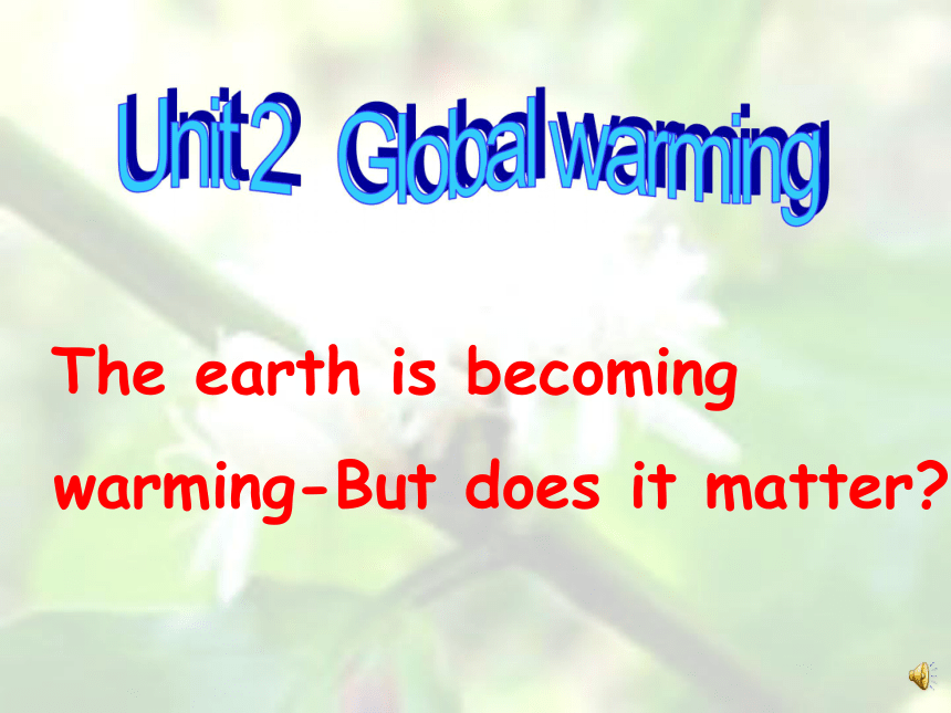 unit 2 Global warming