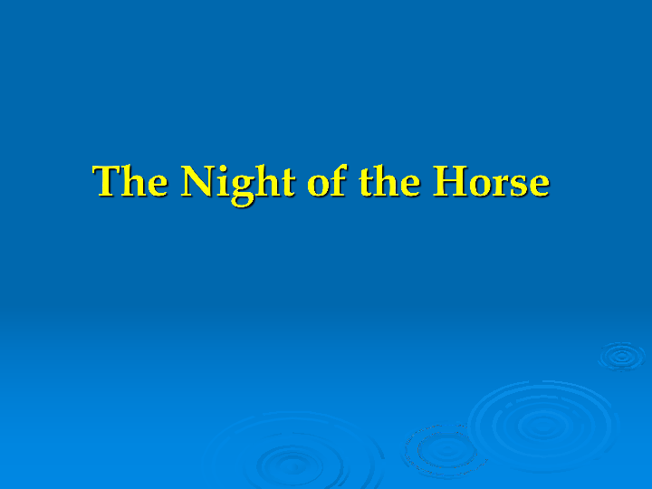 Module 1 Unit 1 Ancient Greece （The Night of the Horse）课件（18张PPT）