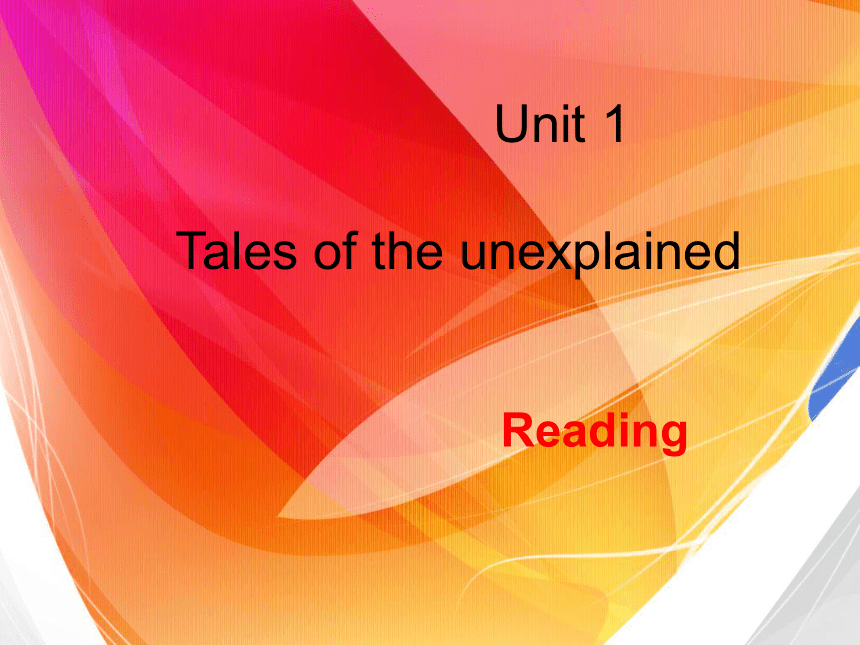 Unit 1 Tales of the unexplained Language points课件