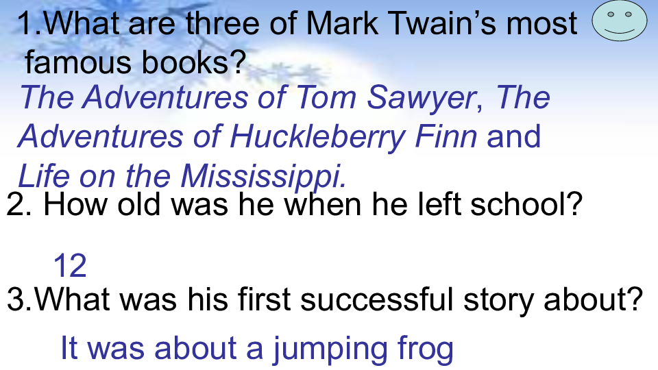 Module 4 A taste of literature Unit 7 The Adventures of Tom Sawyer listening & speaking 课件27张