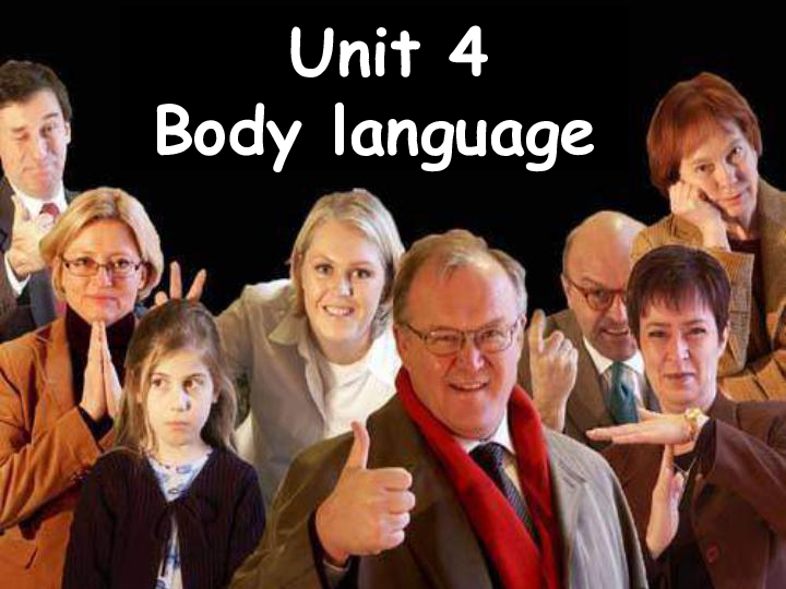 人教版高中英语必修4 Unit 4 Body language reading  课件（共25张）