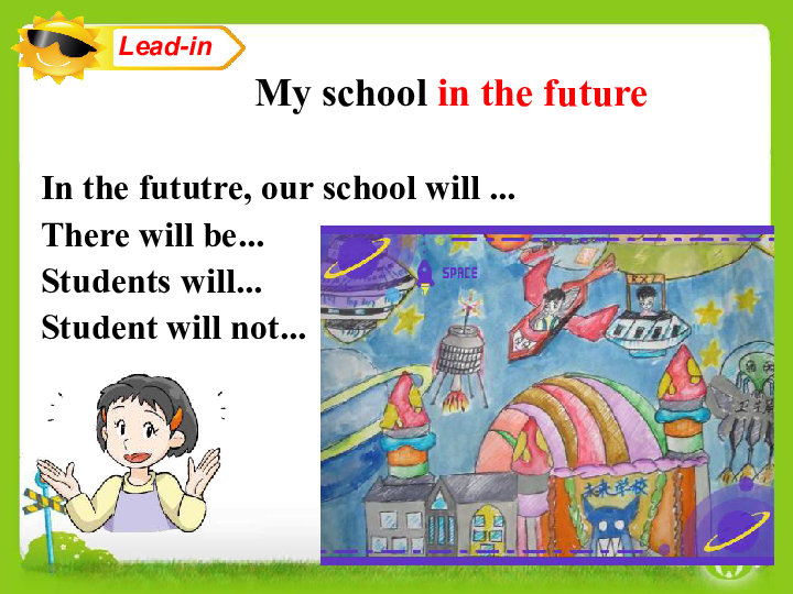 Unit 3 Our school in the future 课件 (共32张PPT)