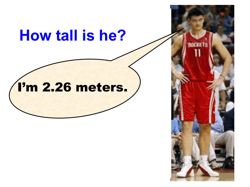 Unit 1 How tall are you? Part A  Let's learn（23张PPT）