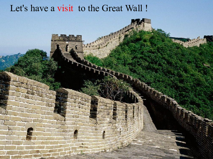 Lesson 12 A visit to the Great Wall 课件 (共22张PPT)