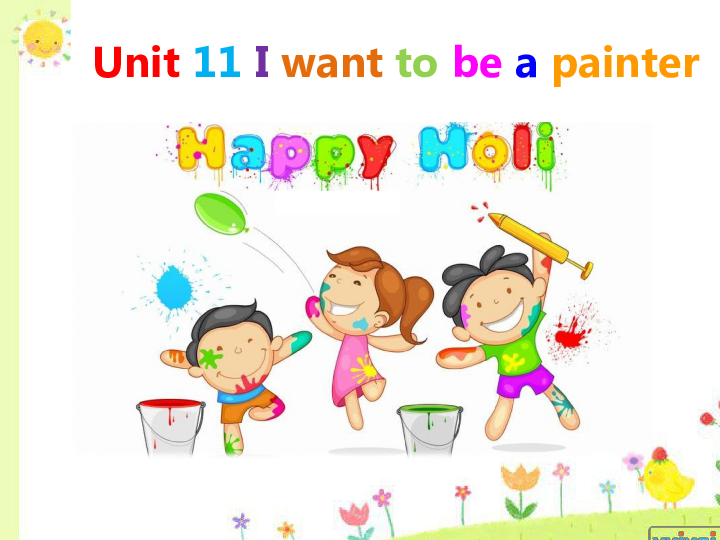 Unit 11 I want to be a painter 课件（23张PPT）