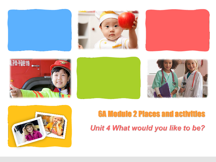 Unit 4 What would you like to be？ 课件（19张PPT，内嵌音频）