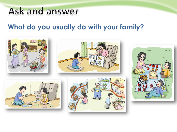 Module 2 Unit 6 Family life  课件（21张PPT）