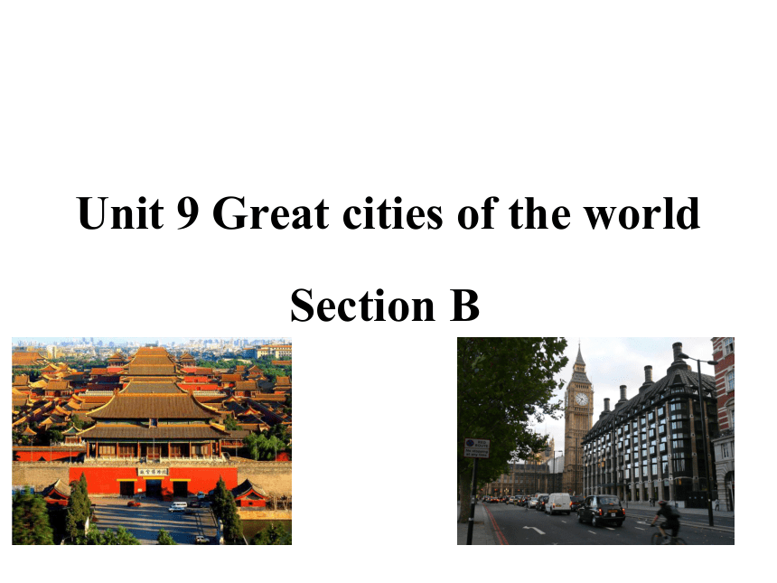 Unit 9 Great cities of the world 第二课时课件