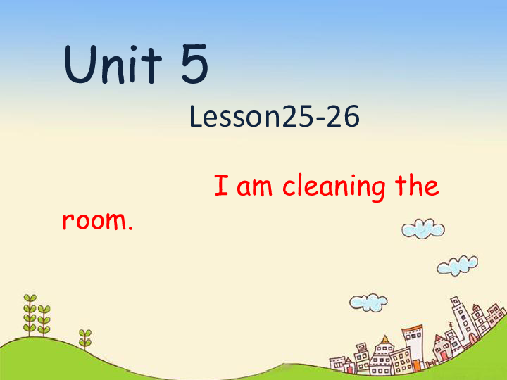 Unit 5 It this your schoolbag Lesson 25-26 课件(共23张PPT)
