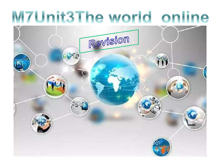Unit 3 The world online Self-assessment 课件（49张PPT）