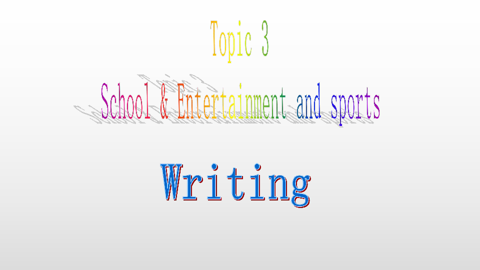 外研版英语九年级上Module 8 Sports life Unit 3 Language in use writing课件(共16张PPT)