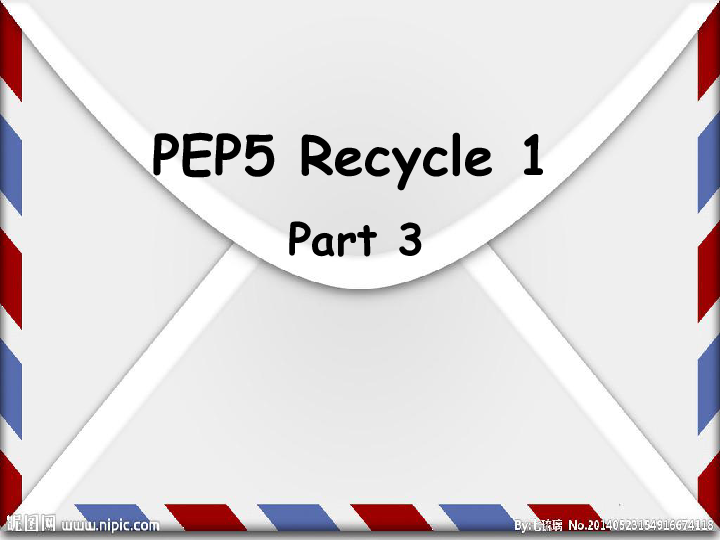 小学英语人教版(PEP)五年级下册 Recycle 1 Part 3 课件 （17张PPT）