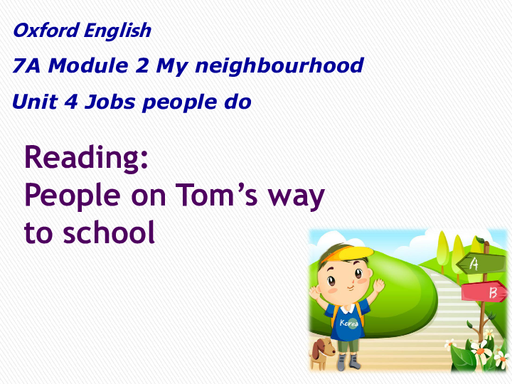 Module 2 My Neighborhood Unit 4 Jobs people do Reading 课件（21张PPT）