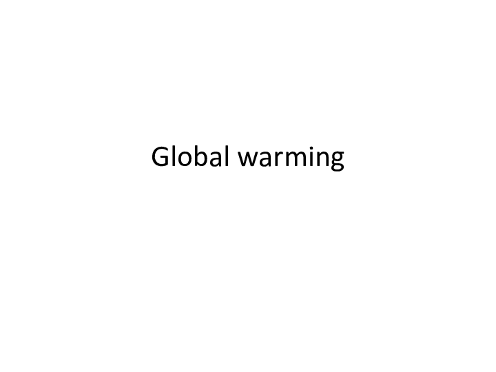 人教高中英语选修六Unit 4 Global-warming写作课件（44张）