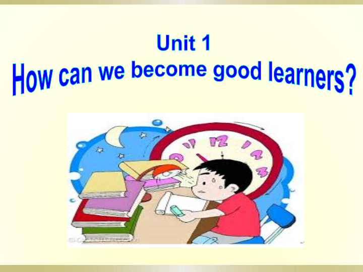 九年级Unit 1 How can we become good learners. Section B 3a-3b writing课件12张