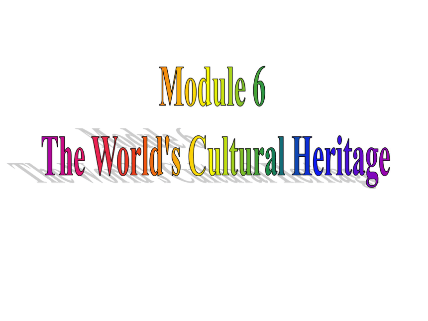 高中英语外研版选修七 Module 6 The World’s Cultural Heritage  Grammar虚拟语气课件（共57张PPT）