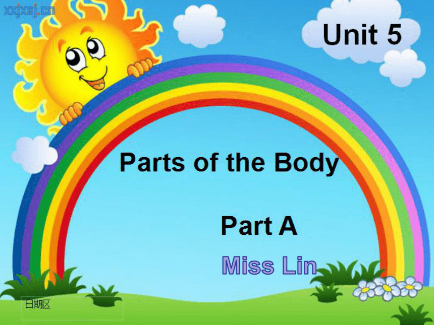 Unit 5 Parts of the body PA 课件+素材