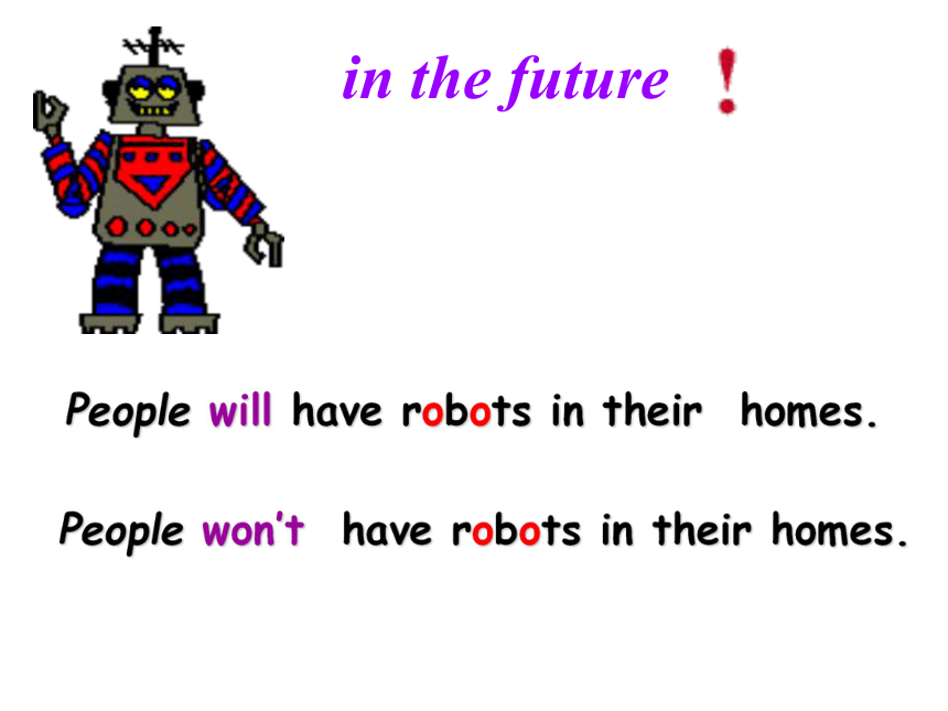 Unit 1 Will people have robots?