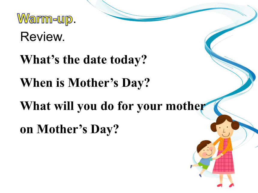 Unit 4 Mother’s Day PB 课件
